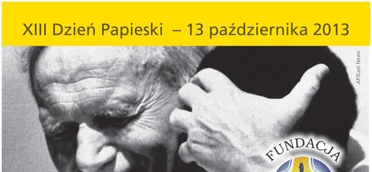 XIII Dzień Papieski - 13.10.2013.